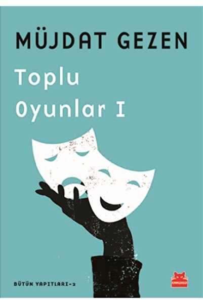 Kırmızı Kedi Yayınevi Toplu Oyunlar 1 - Bütün Yapıtları 2 Müjdat Gezen