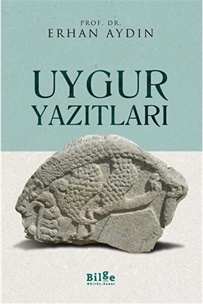 Bilge Kültür Sanat Uygur Yazıtları