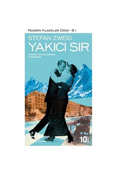 TÜRKİYE İŞ BANKASI KÜLTÜR YAYINLARI Iş Kültür Yayınları Yakıcı Sır