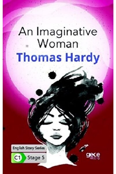 Gece Kitaplığı An Imaginative Woman - Ingilizce Hikayeler C1 Stage 5