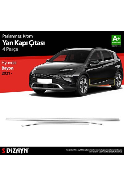 S Dizayn S-Dizayn Hyundai Bayon Krom Yan Kapı Çıtası 4 Prç. 2021 Üzeri 6221141