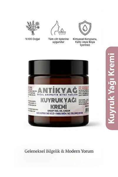 ANTİKYAĞ KUYRUK YAĞI KREMİ 100 ML