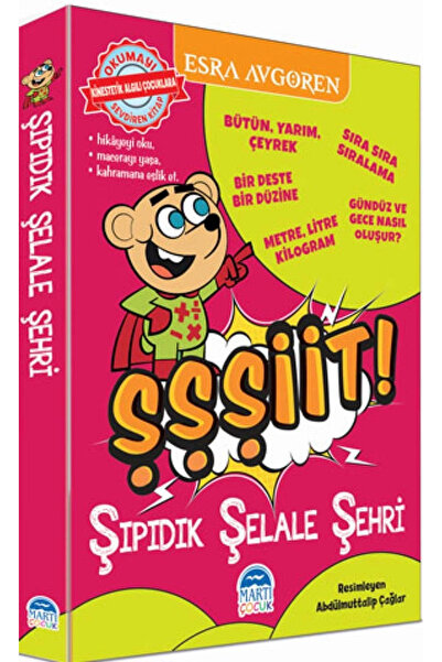 Martı Yayınları Şşşiit-şıpıdık Şelale Şehri Seti (5 KİTAP)
