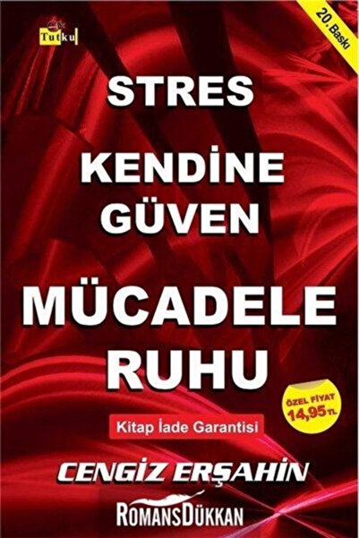 Genel Markalar Stres, Kendine Güven, Mücadele Ruhu