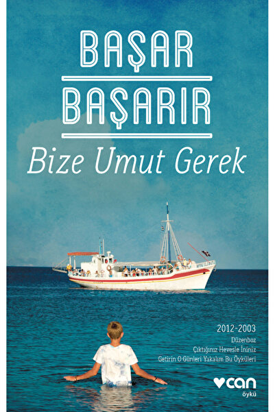 CAN Bize Umut Gerek