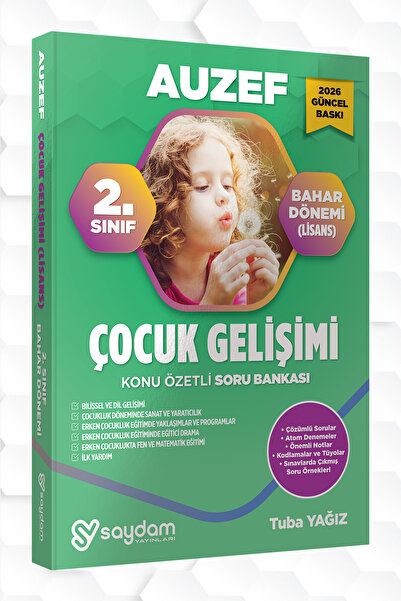 Saydam Yayınları 2026 Auzef Çocuk Gelişimi Lisans 2.sınıf 4.dönem Güncel Konu...