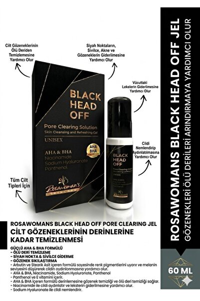Rosawomans BLACK HEAD OFF AHA BHA JEL Siyah Nokta , Akne , Svilce ve Ölü Deri...