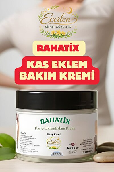 Eceden Şifalı Güzellik Rahatix Kas ve Eklem Bakım Kremi (Kireçleme,Romatizma,...