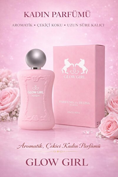 NO NOME Glow Girl 214 Parfums De Delina Exclusive Kalıcı Kadın Parfümü 100 ml...