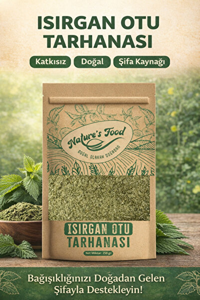 NATURES FOOD Isırgan Otu Tarhanası 250gr Doğal Isırgan Otundan Koruyucu Katkı...