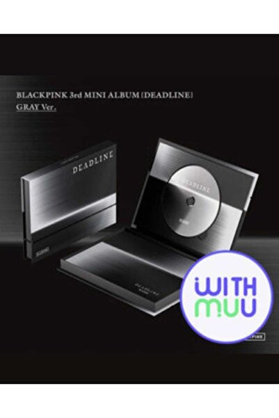 tays store (Withmuu POB'lu) BLACKPINK - 3rd Album [DEADLINE] GRAY Ver.
