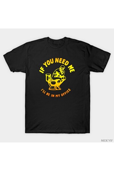 Flood Of Style Αν χρειάζεστε με, θα είμαι στο γραφείο μου Αστείο σχέδιο Ανδρι...