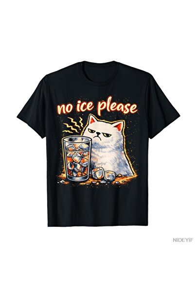 Flood Of Style No Ice Please Funny Cat Meme T-shirt για άνδρες Γυναικεία 100%...