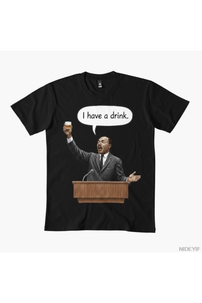 Flood Of Style Martin Luther King Speech Parody T-Shirt for Men Women 100% Co...