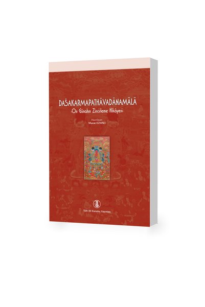 Türk Tarih Kurumu Yayınları Dasakarmapathavadanamala---Murat ELMALI