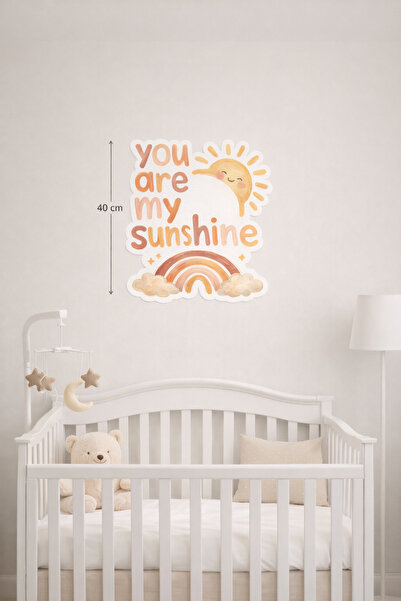 You are my sunshine duvar sticker - Bebek ve Çocuk Odası