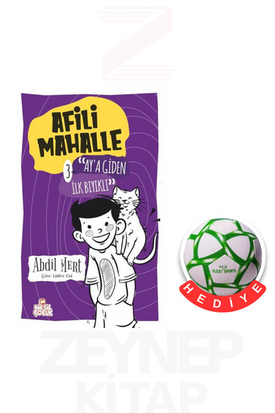 Nesil Çocuk Yayınları Afilli Mahalle 3 Ay'a Giden İlk Bıyıklı - Abdil Mert (F...