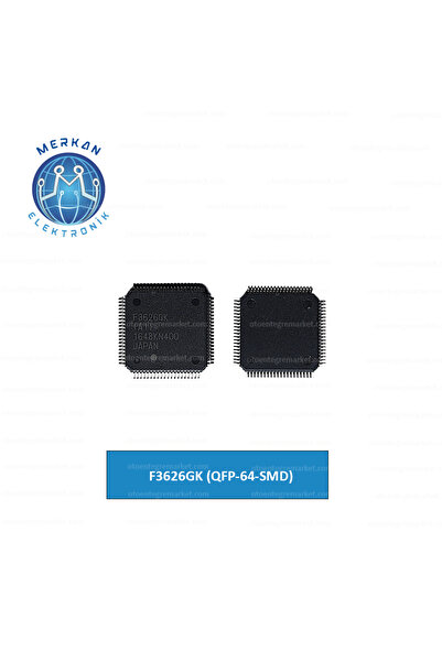 F3626GK (QFP-64-SMD)(1 ADET) ORİJİNAL OTO BEYİN TAMİR ENTEGRELERİ