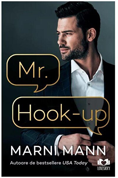 Editura Lovestory Mr. Hook-up, Marni Mann