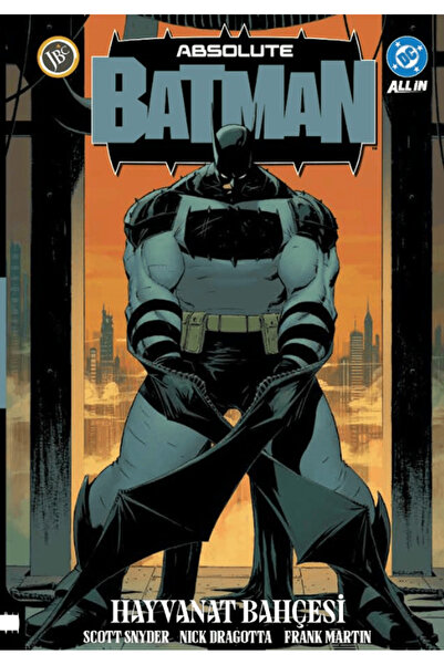 Jbc Yayıncılık Absolute Batman Cilt 1: Hayvanat Bahçesi / Scott Snyder / / 97...