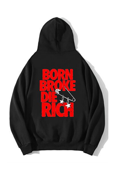 BRZ COLLECTION Born Broke Die Rich Unisex Oversized Black Hooded Hoodie