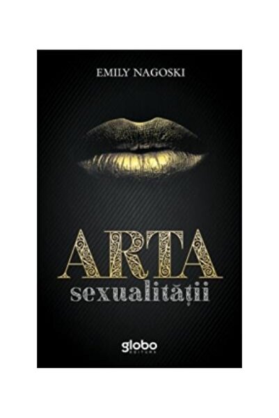 Editura Globo Arta Sexualitatii, Emily Nagosky