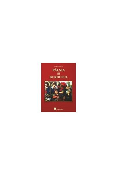 Editura CA Publishing Palnia si burduful - Teorie si practica in istorio