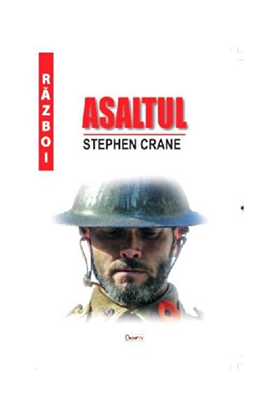 Editura Dexon Asaltul, Stephen Crane