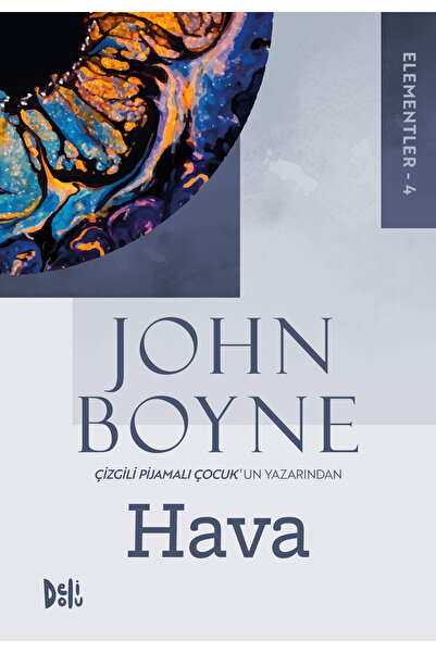 Delidolu Yayınları Elementler 4: Hava | John Boyne