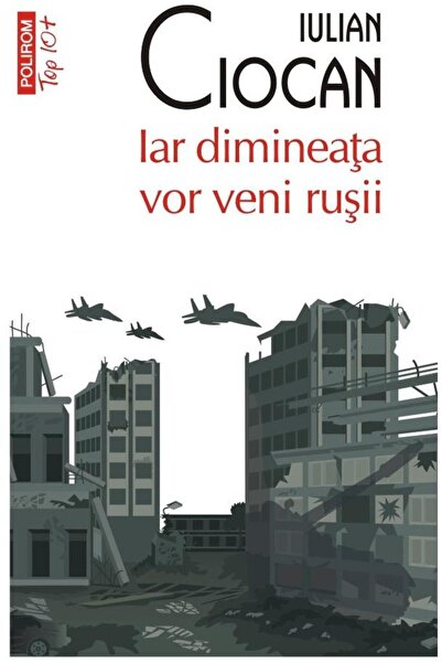 Editura Polirom And in the morning the Russians will come ( Functional Pocket...