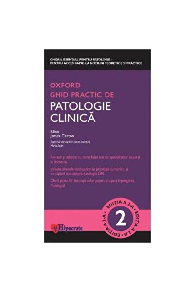Editura Hipocrate Ghid Practic de Patologie Clinica Oxford (Ghiduril