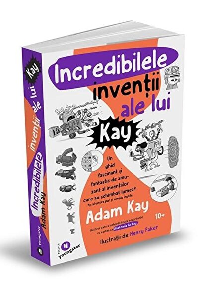 Editura Publica Incredibilele inventii ale lui Kay. Un ghid fascin