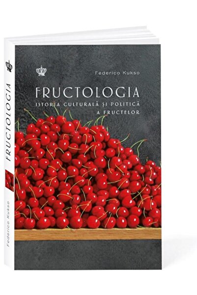 Editura Baroque Books & Arts Fructologia. Istoria culturala a fructelor, Federi