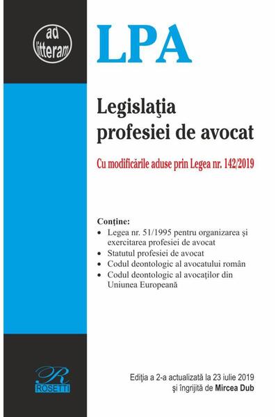 Editura Rosetti Legislation of the legal profession. 2nd current edition