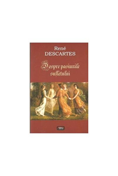 Editura Antet On the Passions of the Soul, Rene Descartes