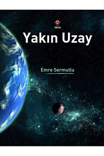 Tübitak Yayınları الفضاء القريب (غلاف صلب)