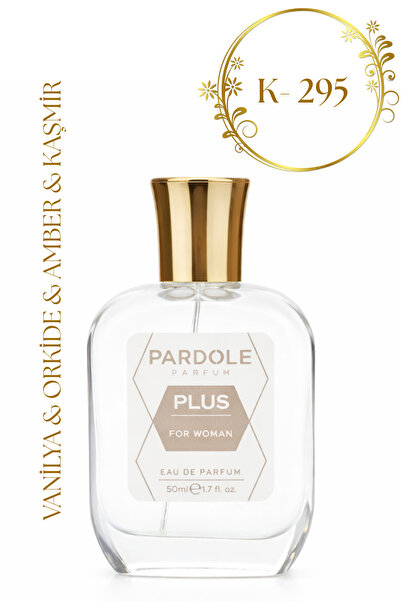 PARDOLE K-295 Tatlı Pudramsı Favoris Kadın Parfüm - 50 ml – Vanilya, Orkide, ...