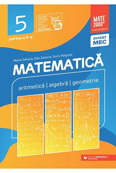 Editura Paralela 45 Mathematics. Arithmetic, algebra, geometry. Grade 5. Cons...