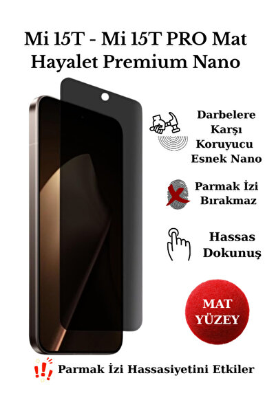 technocaseee Mi 15 T - 15 T Pro Mat Hayalet Ekran Koruyucu Nano