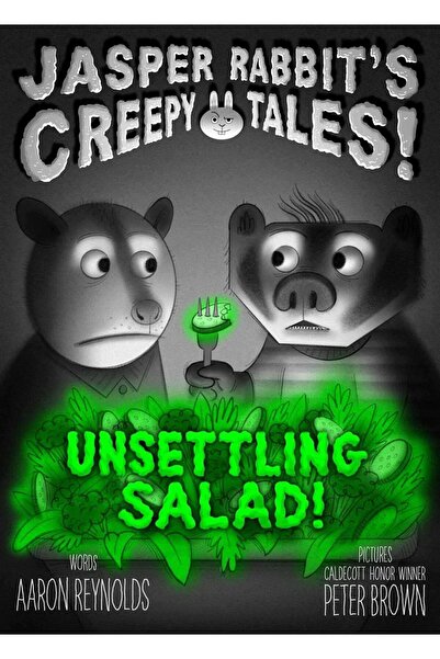 Simon Schuster Unsettling Salad! (Jasper Rabbit's Creepy Tales)