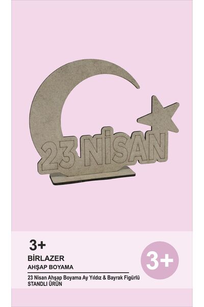 birlazer 23 Nisan Ahşap Boyama Ay Yıldız & Bayrak Figürlü