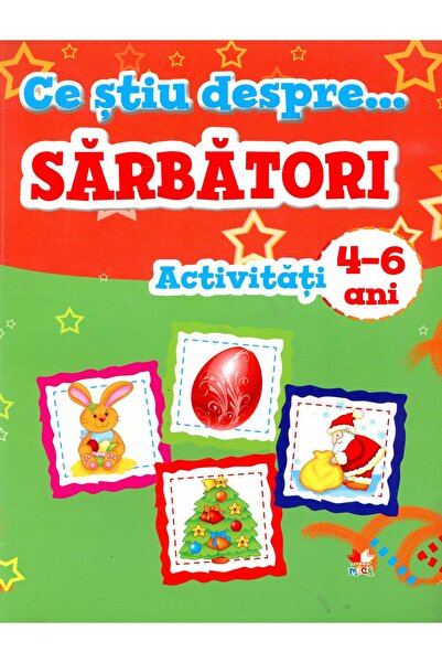 Litera mica What do I know about ... holidays - activities 4-6 years old