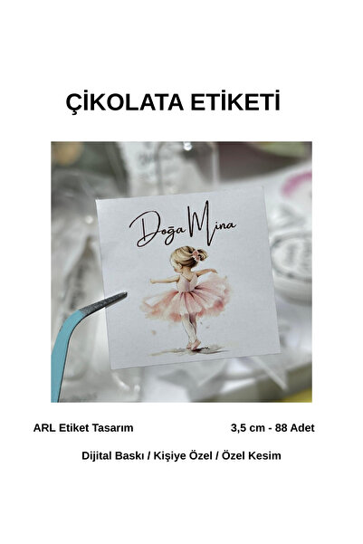 arl etiket tasarım dijital baskı merkezi İsme Özel Balerin Kız Çikolata Etike...