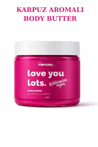 The Mimosa Care Karpuzlu Body Butter-Yoğun Nemlendirici Krem