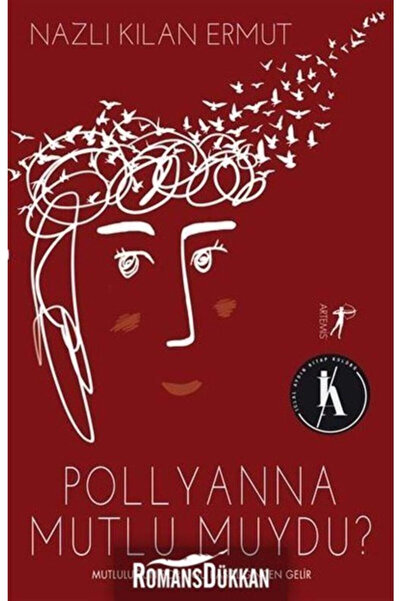 Artemis Yayınları Pollyanna Mutlu Muydu