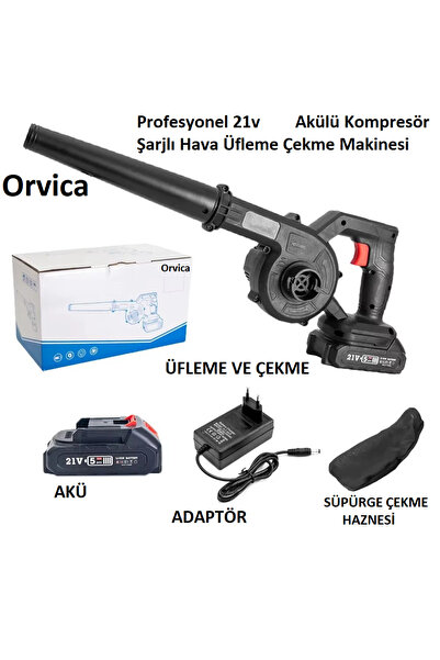 ORVİCA Profesyonel 21v Akülü Kompresör Şarjlı Hava Üfleme Çekme Makinesi
