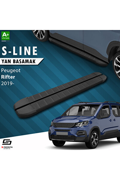 S Dizayn Peugeot Rifter S-Line Siyah Yan Basamak 203 Cm 2019 Üzeri A+ Kalite ...