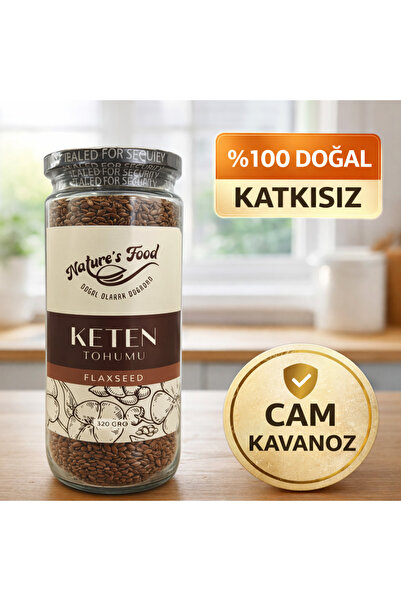 NATURES FOOD Keten Tohumu Cam Kavanoz Net 320gr Lif Deposu & Omega 3 Kaynağı ...