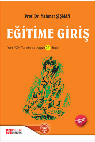 Pegem Akademi Yayıncılık Eğitime Giriş (Ekonomik Boy)