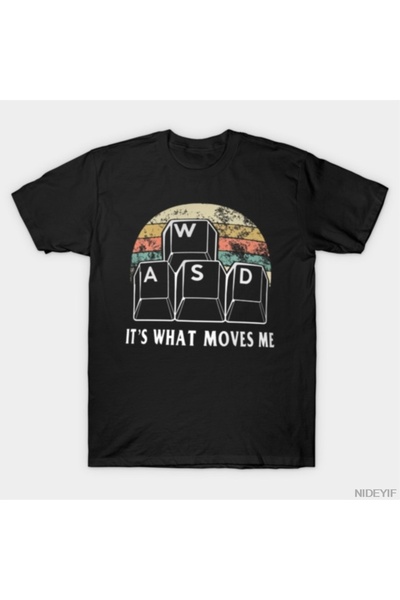 Flood Of Style Wasd It'S What Moves Me - Tricou amuzant pentru jucători de co...